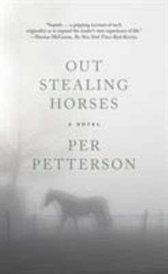 Out Stealing Horses 1555978444 Book Cover