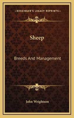 Sheep: Breeds And Management 1163851639 Book Cover