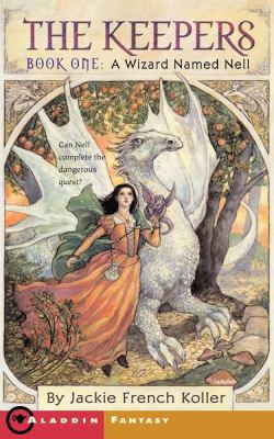 A Wizard Named Nell 0689855915 Book Cover