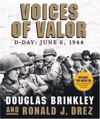 Voices of Valor: D-Day, June 6, 1944 [With 2 Au... 0821228897 Book Cover