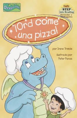 Ord Come una Pizza! (Step into Reading) (Spanis... [Spanish] 0375823441 Book Cover