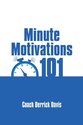 Minute Motivations 101 1684719356 Book Cover