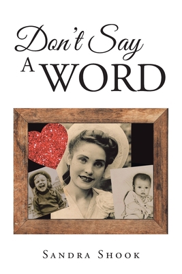 Don't Say a Word B0BVTV5BS2 Book Cover