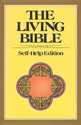 Living Study Bible-2267 Self Help Ed. 0842322671 Book Cover