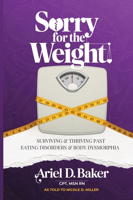 Sorry for the Weight 1735273562 Book Cover