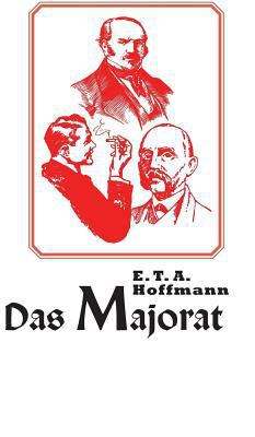 Das Majorat [German] 3958551475 Book Cover