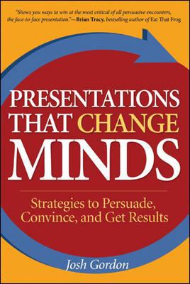 Presentations That Change Minds: Strategies to ... B007YXN63E Book Cover
