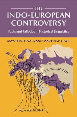 The Indo-European Controversy: Facts and Fallac... 1107665388 Book Cover