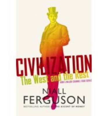 Civilization: The West and the Rest B00BG73LUC Book Cover