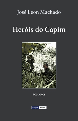 Heróis do Capim [Portuguese] B0C35W5QYJ Book Cover