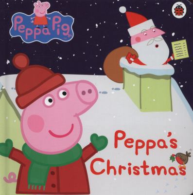 Peppa's Christmas. 1409306143 Book Cover