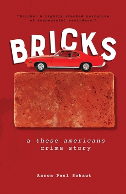 Bricks: A "These Americans" Crime Story            Book Cover