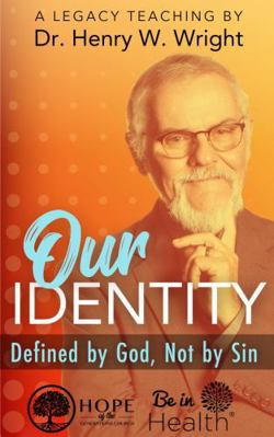 Our Identity - Defined by God, Not by Sin 1611841631 Book Cover