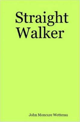 Paperback Straight Walker Book
