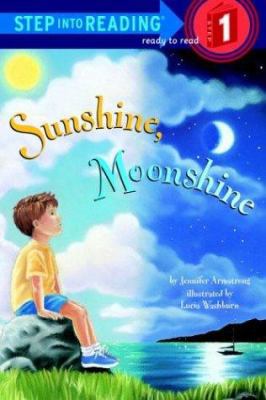 Sunshine, Moonshine 0679964428 Book Cover