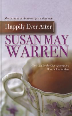 Happily Ever After (Thorndike Press Large Print... [Large Print] 1410447936 Book Cover