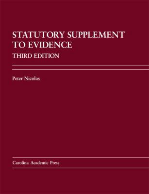 Statutory Supplement to Evidence:: A Problem-Ba... 1611630894 Book Cover