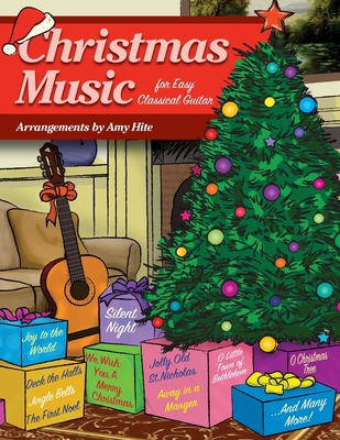 Christmas Music for Easy Classical Guitar 1514336367 Book Cover