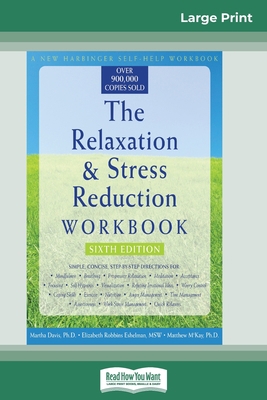 The Relaxation & Stress Reduction Workbook: Six... [Large Print] B004UH3RAO Book Cover