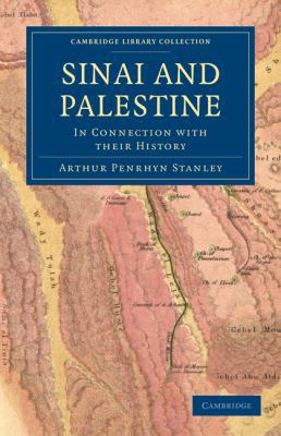Sinai and Palestine 1108017541 Book Cover