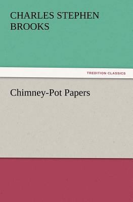 Chimney-Pot Papers 3847216554 Book Cover