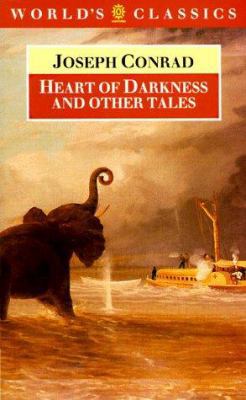 Heart of Darkness and Other Tales 0192826514 Book Cover