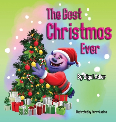 The Best Christmas Ever 1947417428 Book Cover