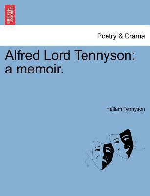 Alfred Lord Tennyson: A Memoir. 1241078602 Book Cover