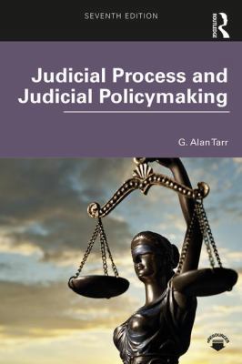 Judicial Process and Judicial Policymaking 113837055X Book Cover