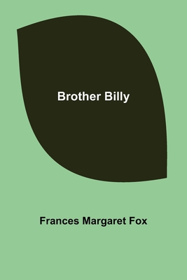 Brother Billy 9356087687 Book Cover
