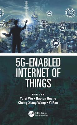 5g-Enabled Internet of Things 0367190109 Book Cover