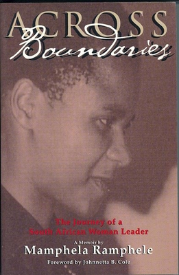 Across Boundaries: The Journey of a South Afric... 1558611665 Book Cover