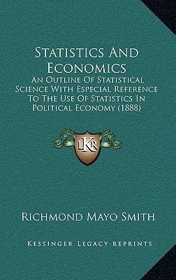 Statistics And Economics: An Outline Of Statist... 1167258940 Book Cover