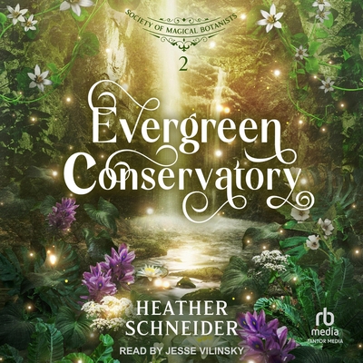 Evergreen Conservatory B0FXBTCSJR Book Cover
