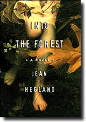 Into The Forest 0934971501 Book Cover