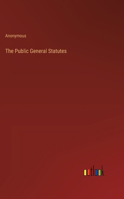 The Public General Statutes 3368184938 Book Cover
