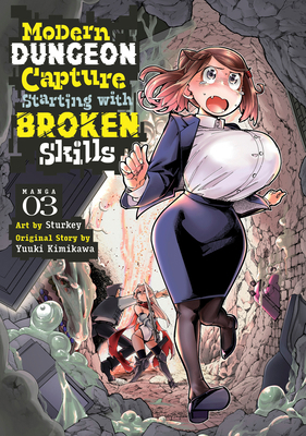 Modern Dungeon Capture Starting with Broken Ski... B0CX8NDNW7 Book Cover