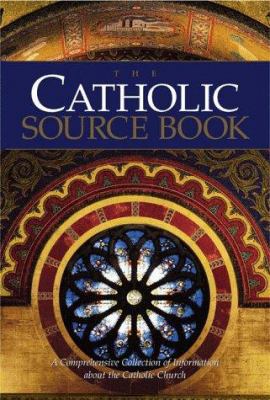 The Catholic Source Book 0159506530 Book Cover