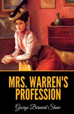 Mrs. Warren's Profession 1660879434 Book Cover