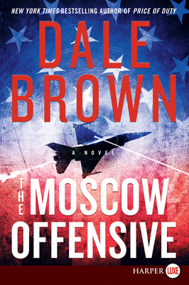 The Moscow Offensive [Large Print] 0062845683 Book Cover