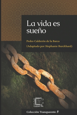 La vida es sueño: adaptación en español moderno [Spanish] 1697670709 Book Cover