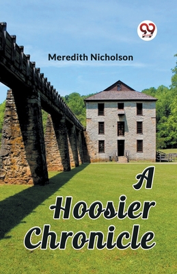 A Hoosier Chronicle 9362760509 Book Cover