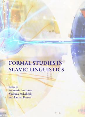 Formal Studies in Slavic Linguistics 1443817163 Book Cover