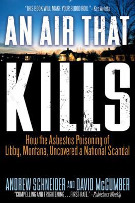 AN Air That Kills: How the Asbestos Poisoning o... 0425200094 Book Cover