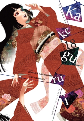 Kakegurui - Compulsive Gambler -, Vol. 18 B0DQKM62KQ Book Cover