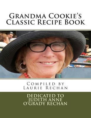 Grandma Cookie's Classic Recipe Book 1494927713 Book Cover