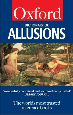 A Dictionary of Allusions 0198606826 Book Cover