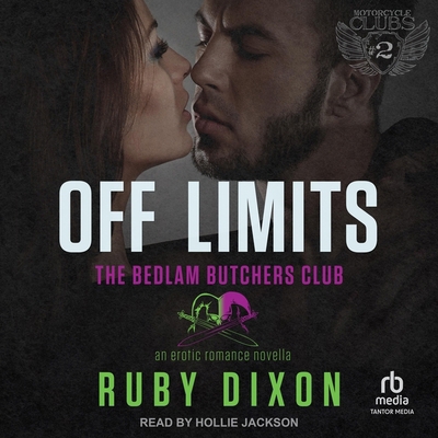 Off Limits: A Bedlam Butchers MC Romance B0CQLD7BJS Book Cover