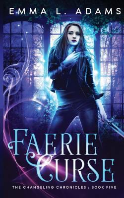 Faerie Curse 1540365409 Book Cover