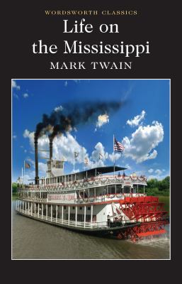 Life on the Mississippi 1840226838 Book Cover